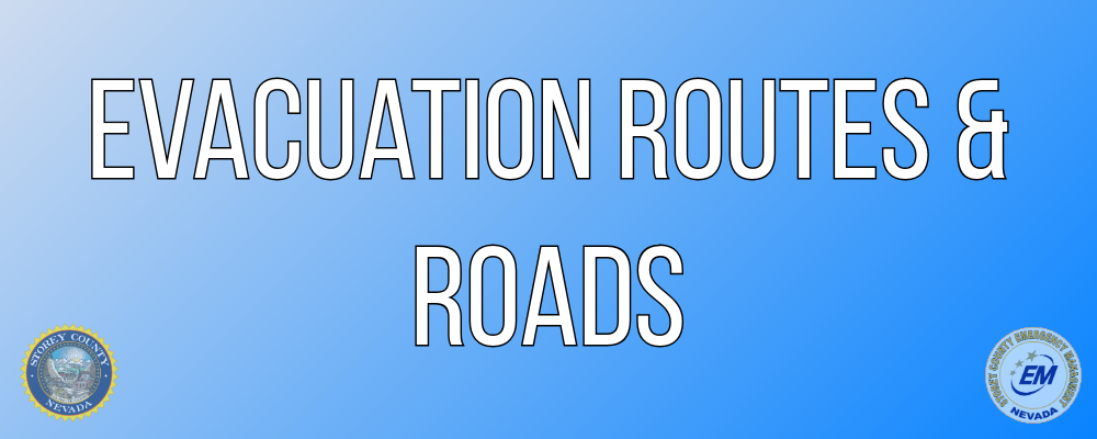 EVACUATION ROUTES AND ROADS